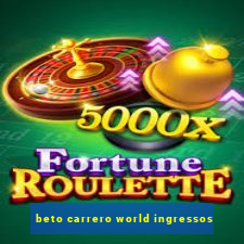beto carrero world ingressos